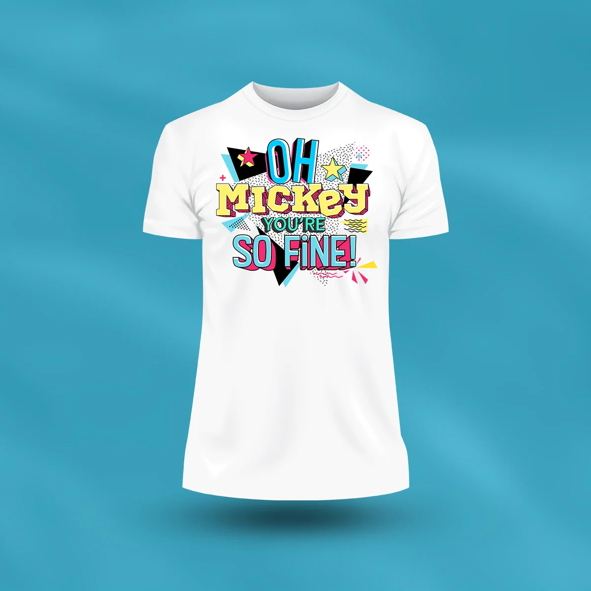 Oh Mickey, You’re So Fine - Tshirt design